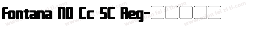 Fontana ND Cc SC Reg字体转换